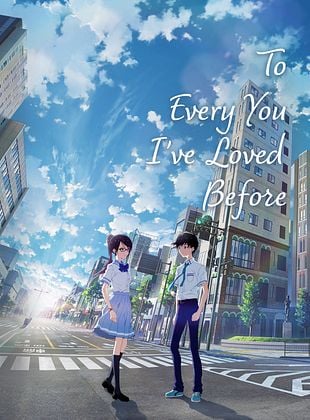 To Every You I’ve Loved Before